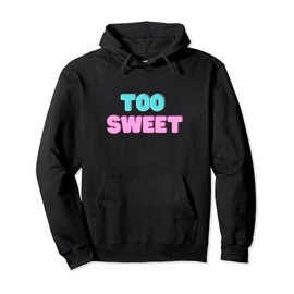 Too Cute Mouse Gifts Girlfriend Sister Pullover Hoodie
