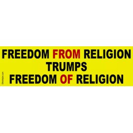 Freedom FROM Religion Trumps Freedom OF Religion - Liberal Progressive Sticker