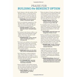 Building the Benedict Option: A Guide to Gathering Two or Three Together in His Name