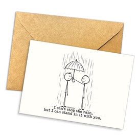 Podagree Encouragement Card for Friends – I Can't Stop The Rain But I Can Stand In It With You Stick Figure Illustration Greeting Card – Supportive Sympathy Card for Loved Ones, Coworkers, Family