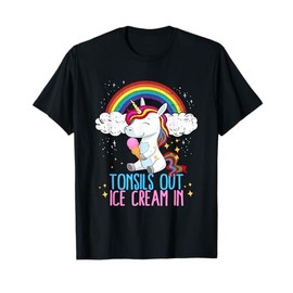 Tonsils Out Ice Cream In Tonsillectomy Tonsil Removal Girls T-Shirt