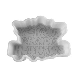 Yeehaws and Hellnaws Silicone Car Freshie Mold Country Music Girls Cowboy Quote Saying Lasso for Scented Aroma Beads Oven Safe