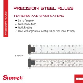 Starrett Spring Tempered Steel Rule with Satin Chrome Finish, Quick Reading, and Inch Graduation - 6" Length, 4R Graduation Type, 3/64" Thickness - CD604R-6