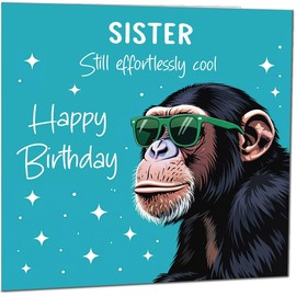 Funny Birthday Card for Sister Another Year Older Funny Cool Monkey Hilarious Birthday Greeting Card from Sister Brother Sibling