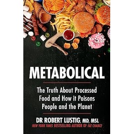 Metabolical By Dr Robert Lustig & Ultimate Tasty High Protein Healthy Low- Carb Metabolism Smoothies By Heather Dibiasi, Ms, RDN 2 Books Collection Set