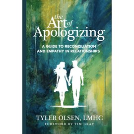The Art of Apologizing: A Guide to Reconciliation and Empathy in Relationships