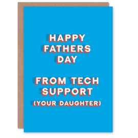 Artery8 Father's Day Card From Tech Support Daughter Fun Funny Cheeky Humour Joke For Him Dad Father Greeting Card