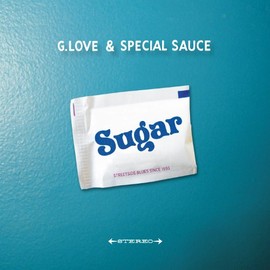 Sugar [LP] by G. Love And Special Sauce [Vinyl]