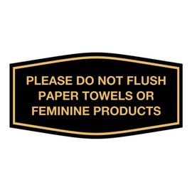 Signs ByLITA Fancy Please Do Not Flush Paper Towels Or Feminine Products Sign(Black Gold) - Medium