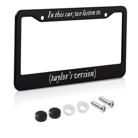 License Plate Frame for in This car,we Listen to Taylors Version Car Decorative Accessories with Screws for Standard Us Canada License Plate Holder 12x6 Inch