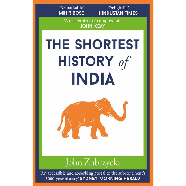 The Shortest History of India