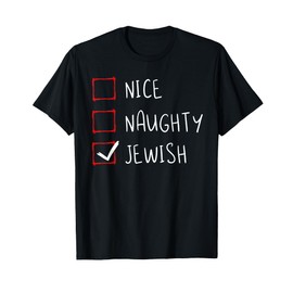 Hanukkah Jewish Festival Jew Menorah Hebrew Naughty Gift T-Shirt