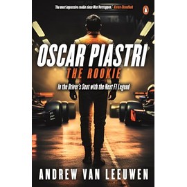 The Rookie: In the Driver's Seat with the Next F1 Legend