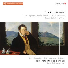 The Complete Choral Works for Male Voices by Franz Schubert, Vol. 4 - Die Einsiedelei