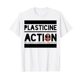 Funny Plasticine Action we Oppose AI generated Animation T-Shirt