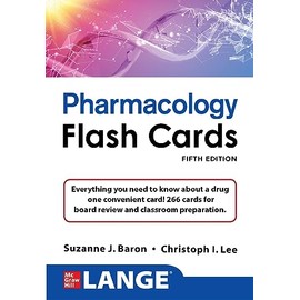 Lange Pharmacology Flashcards: Everything You Need to Know About a Drug in One Convenient Card!; 200 Two-sided Cards for USMLE Step 1 Board Review and Classroom Preparation