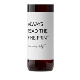 Always Read the Fine Print ● SET of 5 ● GENDER NEUTRAL Pregnancy Announcement Wine Labels, Baby Announcement Wine Label, We are Pregnant, Pregnancy Reveal, Alternative to Card WATERPROOF (Minimalist)