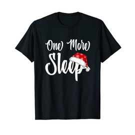 One More Sleep to Christmas Xmas PJ Christmas Pyjamas T-Shirt, black