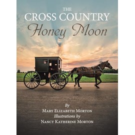 The Cross Country Honey Moon