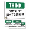 Stay Alert Don't Get Hurt OSHA Think Vinyl Decal Label