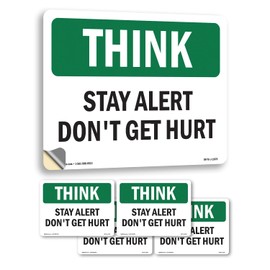 Stay Alert Don't Get Hurt OSHA Think Vinyl Decal Label 5 Inch x 3.5 Inch - 5 Pack