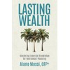Lasting Wealth: Mastering Essential Knowledge for Retirement Planning