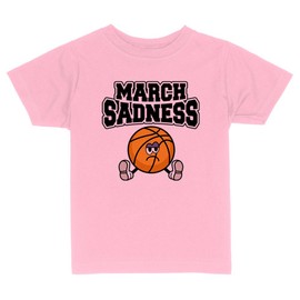 March Sadness Toddler Kids T-Shirt 2T Light Pink