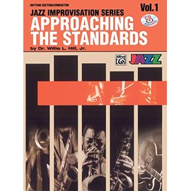 Approaching the Standards, Vol 1: Rhythm Section / Conductor, Book & CD (Jazz Improvisation Series)