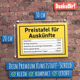 DankeDir! Preistafel Auskünfte - Schild 30 x 20 cm - Spruchschild Türschild Wanddeko Spruch lustig Geburtstagsgeschenk - Partydeko Deko Party Geschenkidee Kollegen Freunde Geschenk