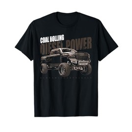 Diesel Power Coal Rolling Turbo Diesel Truck T-Shirt
