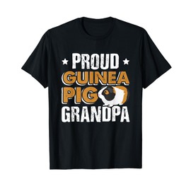 Funny Guinea Pig Gift Tee Proud Guinea Pig Grandpa T-Shirt