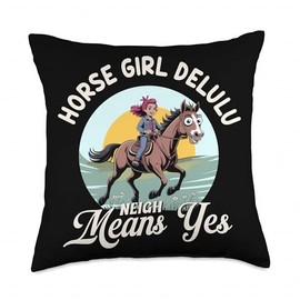 Horse Girl Delulu Neigh Means Yes Horse Riding Meme Lover Throw Pillow