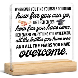 Inspirational Graduation Gifts for Him Her, College High School Graduation Gifts 2025, Whenever You Find Yourself Doubting Clear Desk Decorative Sign Home Decor
