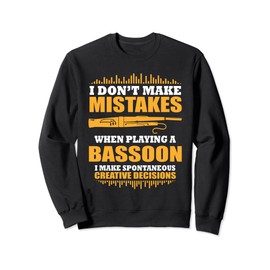 Funny Bassoon Player Saying Gift Bassoon Music Sweatshirt