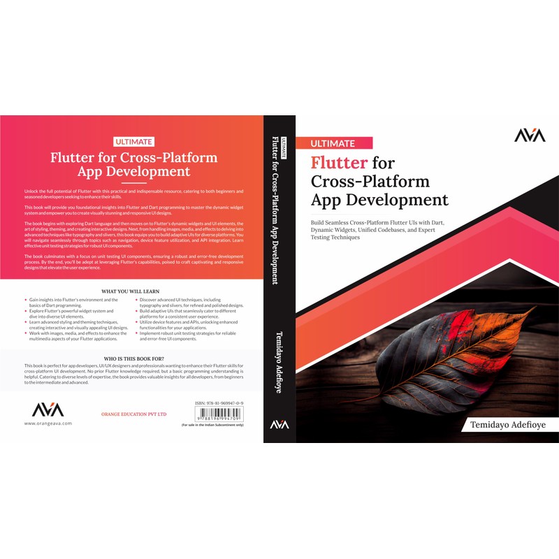 Ultimate Flutter for Cross-Platform App Development: Build Seamless Cross-Platform Flutter