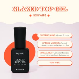 heyhae Glazed Top Gel for Semi-Cured Gel Nail Strip | Non Wipe High Gloss Gel Top Coat (0.23 fl.oz)