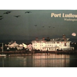 THE PACIFIC NORTHWEST BEAUTIFUL POST CARD MOONLIGHT OVER PORT LUDLOW  RESORT  PORT LUDLOW WASHINGTON