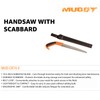 MUDDY Handsaw with Scabbard | 10.5-inch Serrated Blade Compact Durable