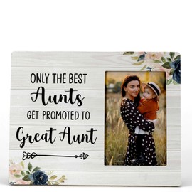 FONDCANYON Aunt Picture Frame, Only the Best Aunts Get Promoted to Great Aunt Picture Photo Frame, Pregnancy Announcements, Pregnancy Announcements for Family, 4x6 Picture Frame