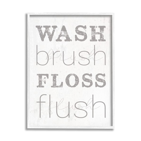 Stupell Industries Wash Brush Floss Flush Grey Distressed Rustic Look Typography, Design by Daphne Polselli White Framed Wall Art, 24 x 30