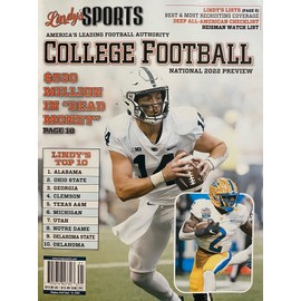 LINDY'S SPORTS MAGAZINE - COLLEGE FOOTBALL - NATIONAL 2022 PREVIEW- LINDY'S TOP 10--WE WILL SEND RANDOM COVER