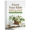 Know Your Bible Day by Day: A 365-Day Guide and