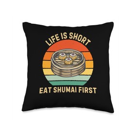 Retro Life Is Short Eat Shumai First Shumai Food Lover Throw Pillow