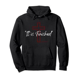 It is Finished Red Cross Scripture John 19:30 Pullover Hoodie