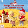 Unser Sandmännchen 11. Mutige Prinzessinnen und tapfere Ritter [['audioCD']]