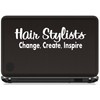 Hairstylist Create Change Inspire Decal Sticker for Car Window
