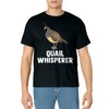 Cute Quail Design For Men Women Kids Quail Bird Whisperer