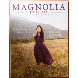 Magnolia Journal Magazine Fall 2020 - issue 16 : Rhythm