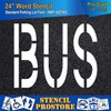 Pavement Marking Stencils - 24 inch Bus Stencil - 24"