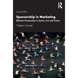 Sponsorship in Marketing: Effective Partnerships in Sports, Arts and Events